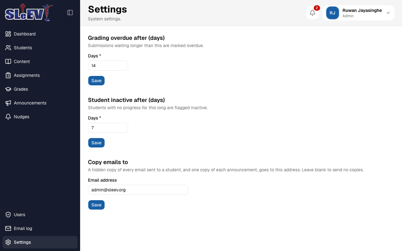 The Settings page: Grading overdue after (days), Student inactive after (days), and Copy emails to, each with its own field and Save button